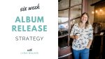 6 week album release strategy logo