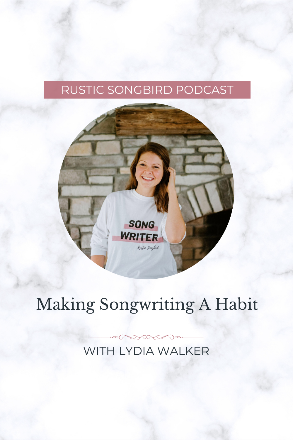 Making Songwriting A Habit with Lydia Walker